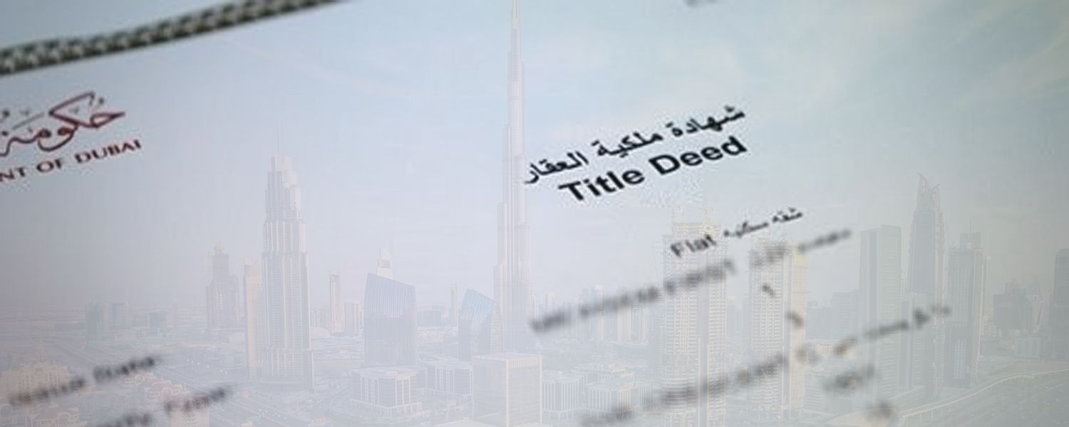 Decoding Title Deeds: Understanding Property Ownership in Dubai - Exclusive Links